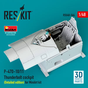 RESKIT RSU48-0564 P-47D-10/11 Thunderbolt cockpit (Detailed edition) for MiniArt kit (3D Printed) 1/48