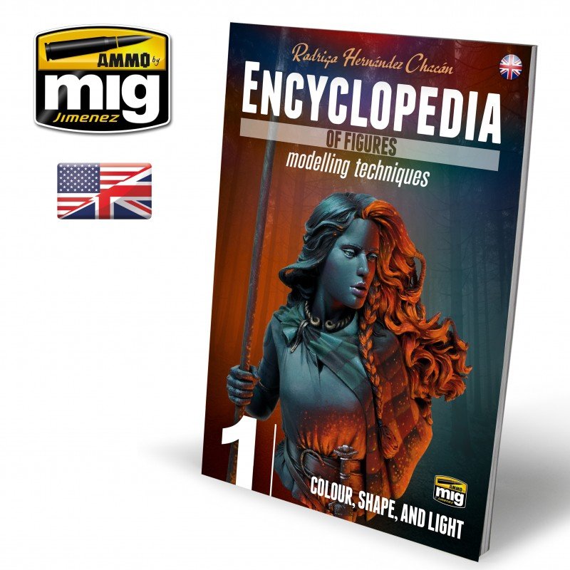Ammo of Mig Jimenez 6221 ENCYCLOPEDIA OF FIGURES MODELLING TECHNIQUES VOL. 1 - COLOUR, SHAPE, AND LIGHT (English)