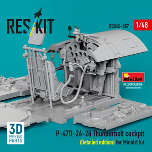 RESKIT RSU48-0587 P-47D-26-28 Thunderbolt cockpit (Detailed edition) for MiniArt kit (3D Printed) 1/48