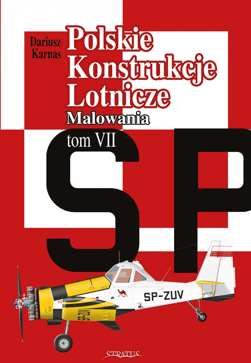 Stratus 27001 Constructions aéronautiques polonaises - Volume VII Peintures