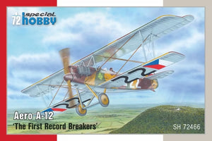 Special Hobby 72466 Aero A-12 &amp;#39;The First Record Breakers&amp;#39; 1/72