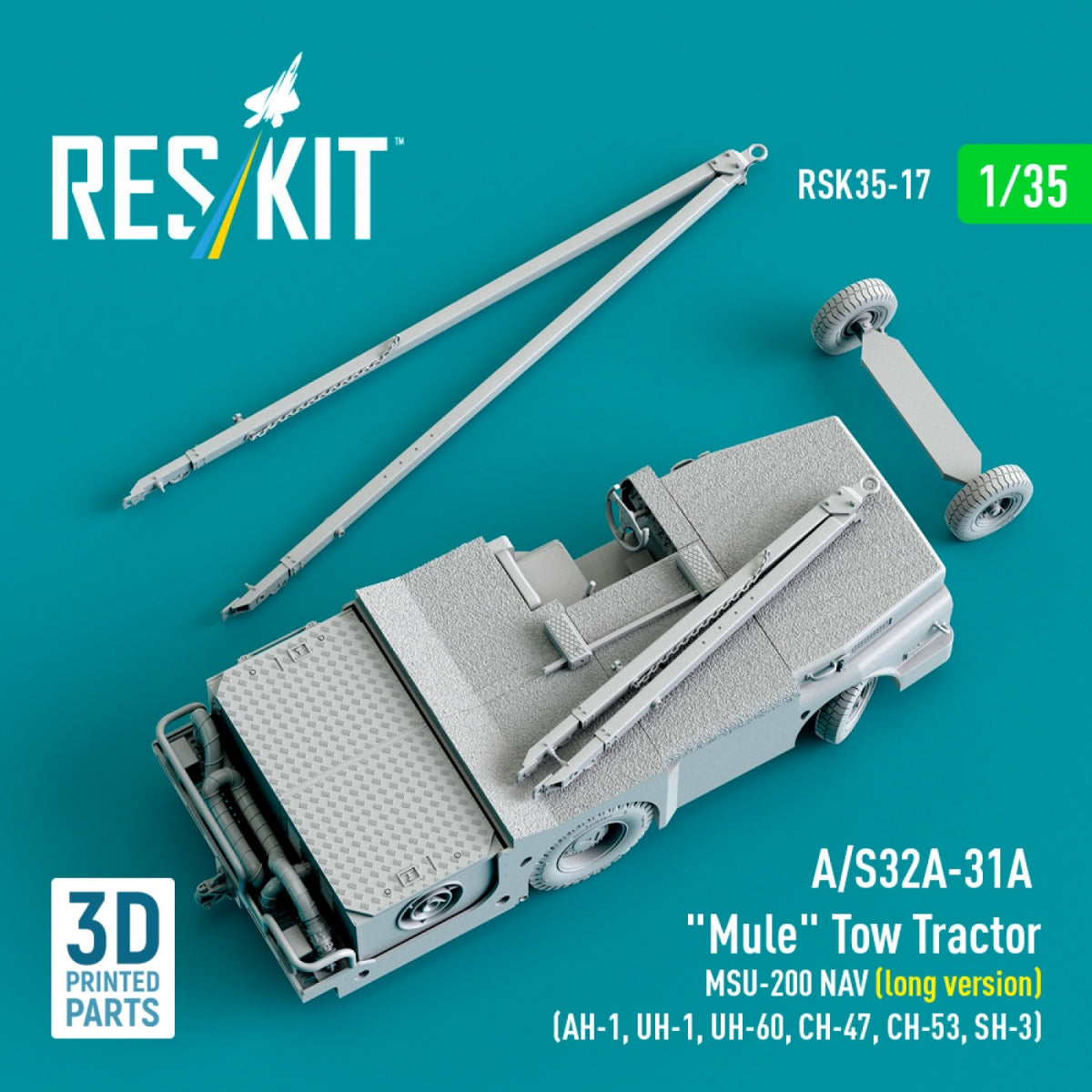 RESKIT RSK35-0017 A/S32A-31A "Mule" Tow Tractor MSU-200 NAV (long version) (AH-1, UH-1, UH-60, CH-47, CH-53, SH-3) (3D Printed model kit) 1/35