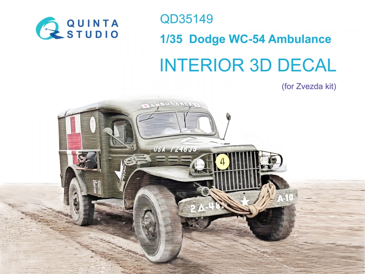 Quinta Studio QD35149 Dodge WC-54 Ambulance 3D-Printed &amp;amp; colored Interior on decal paper (Zvezda) 1/35