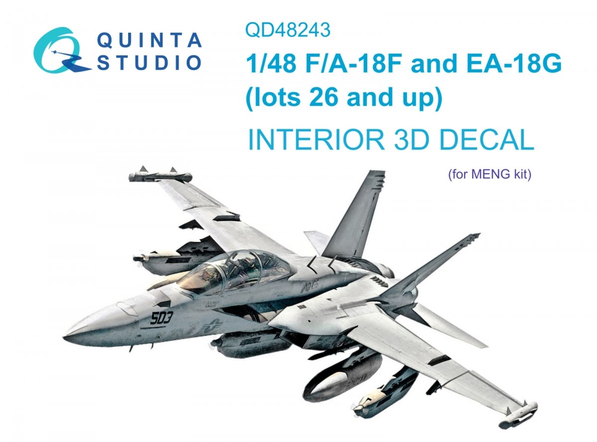 Quinta Studio QD48243 F/A-18F late / EA-18G 3D-Printed & coloured Interior on decal paper ( Meng ) 1/48