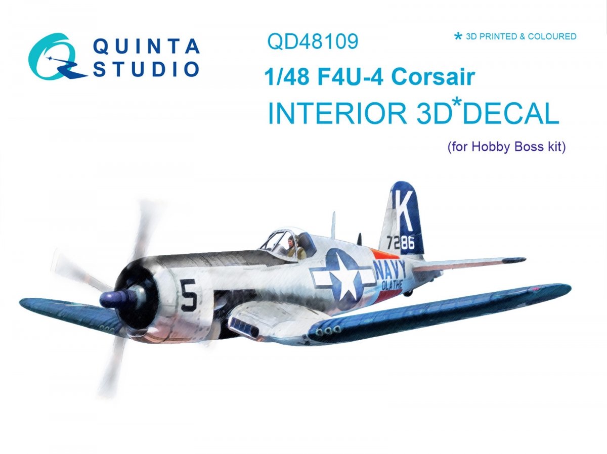 Quinta Studio QD48109 F4U-4 3D-Printed &amp;amp; coloured Interior on decal paper (for HobbyBoss kit) 1/48