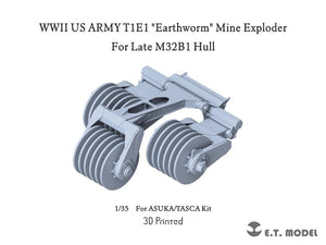 E.T. Model P35-041 WWII US ARMY T1E1 &amp;quot;Earthworm&amp;quot; Mine Exploder (for Late M32B1 Hull) ( 3D Printed ) 1/35