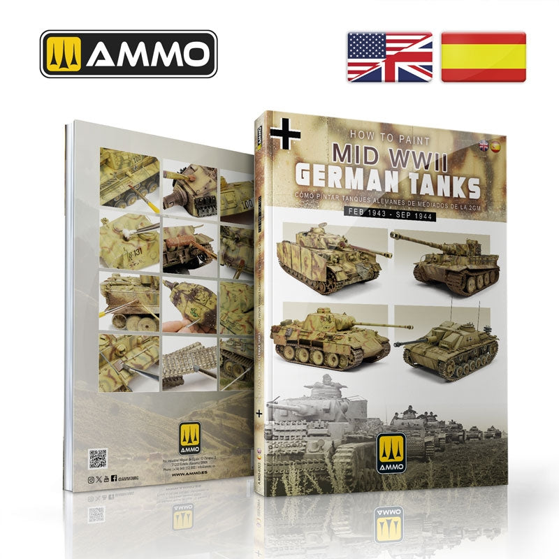 Ammo by Mig 6303 How to Paint Mid WWII German Tanks (Feb 1943 - Sep 1944) (Bilingual English &amp;amp; Spanish)