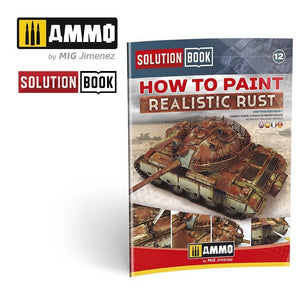 Ammo of Mig 6519 Solution Book – Realistic Rust