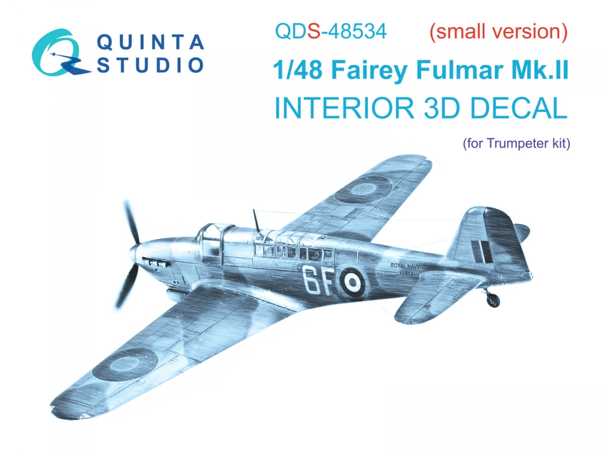 Quinta Studio QDS-48534 Fairey Fulmar Mk.II 3D-Printed &amp;amp; coloured Interior on decal paper (Trumpeter) (small version) 1/48
