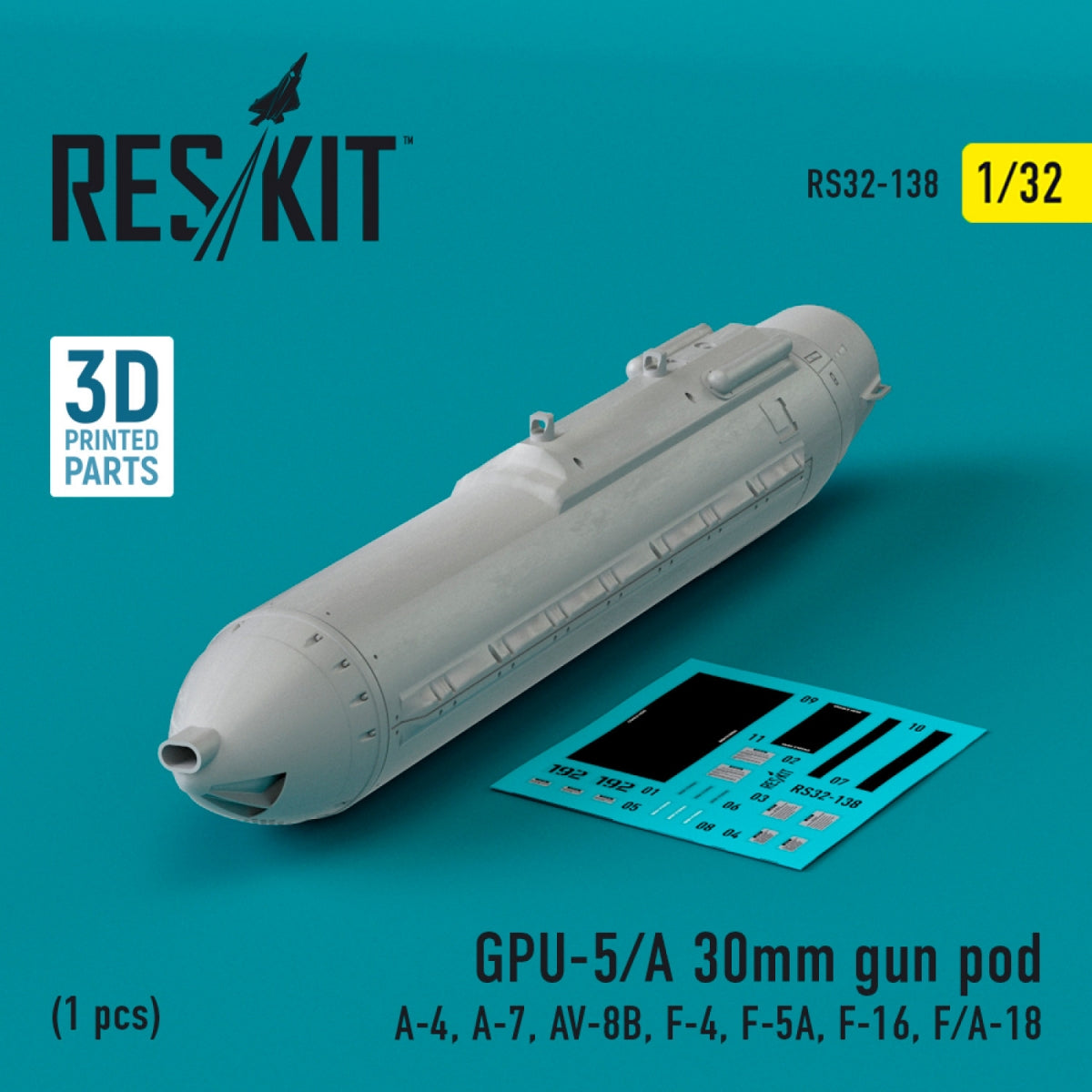 RESKIT RS32-0138 Nacelle de canon GPU-5/A de 30 mm (1 pièce) (A-4, A-7, AV-8B, F-4, F-5A, F-16, F/A-18) (Impression 3D) 1/32