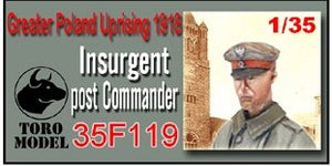 ToRo Model 35F119 Powstanie Wielkopolskie 1918 - Dowódca Placówki Powstańczej / Greater Poland Uprising 1918 Insurgent post Commander 1/35 – Bild 2