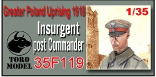 ToRo Model 35F119 Powstanie Wielkopolskie 1918 - Dowódca Placówki Powstańczej / Greater Poland Uprising 1918 Insurgent post Commander 1/35 – Bild 2