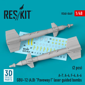 RESKIT RS48-0449 GBU-12 (A,B) &amp;quot;PAVEWAY I&amp;quot; LASER GUIDED BOMBS (2 PCS) (3D PRINTED) 1/48