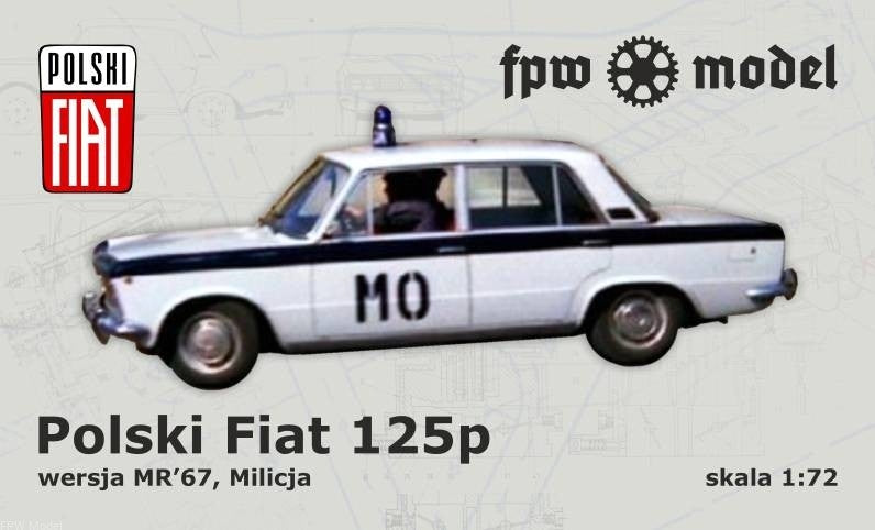 FPW Model 72602 Fiat 125p, MR67, Milicja 1/72