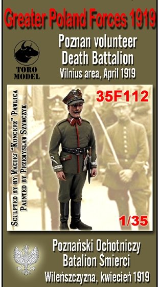 Maquette ToRo 35F112 Guerre 1920 - Bataillon de la mort volontaire de Poznań / Forces de Grande-Pologne 1919 Bataillon de la mort volontaire de Poznań, région de Vilnius, avril 1919 1/35