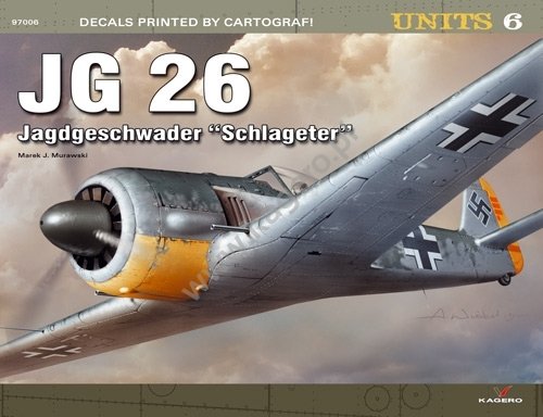Kagero 97006 JG 26 Jagdeschwader &amp;quot;Schlagater&amp;quot;(decals) EN