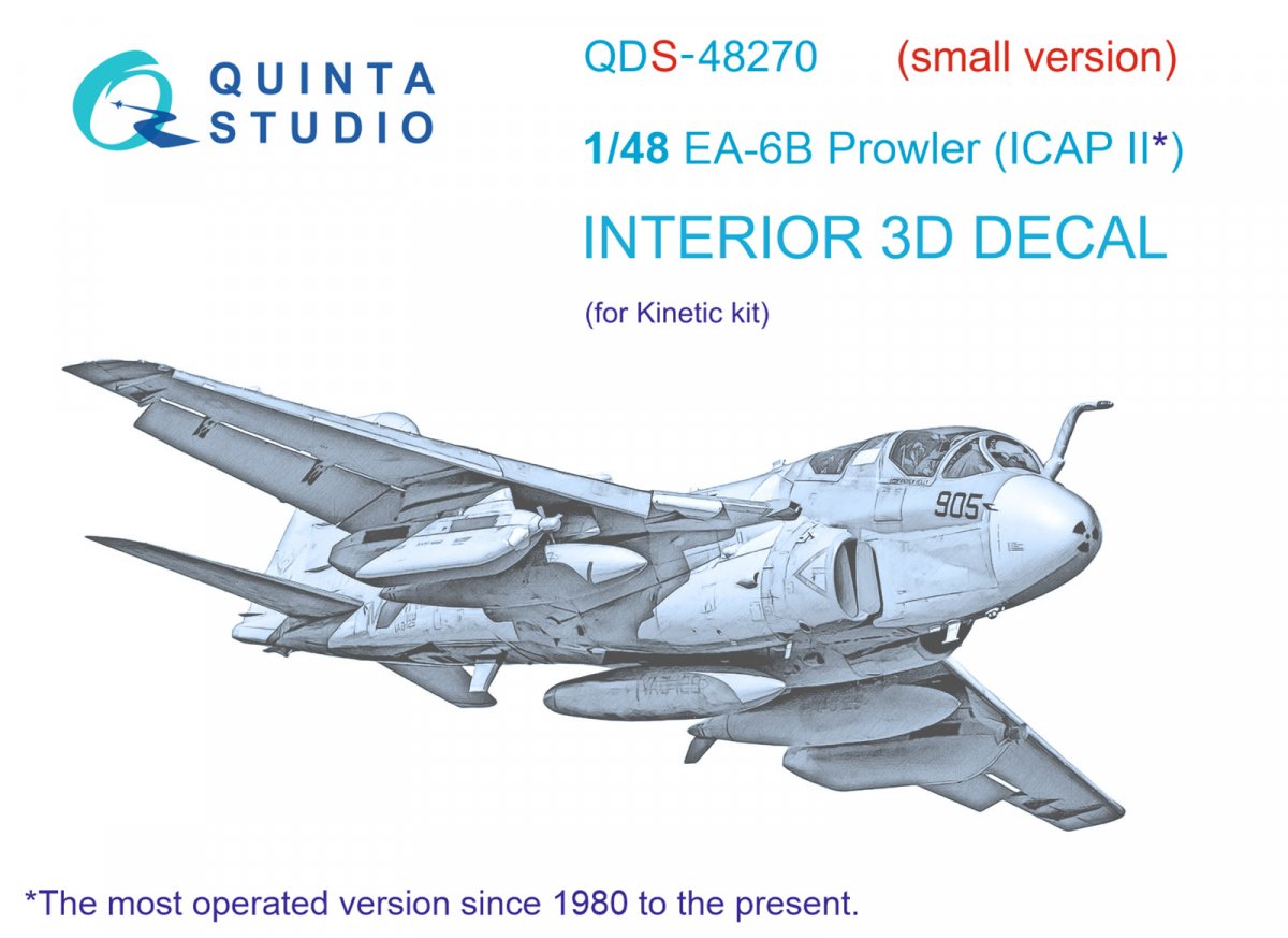 Quinta Studio QDS-48270 EA-6B Prowler (ICAP II) 3D-Printed & coloured Interior on decal paper (Kinetic) (Small version) 1/48