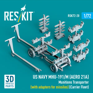 RESKIT RSK72-0020 US NAVY MHU-191/M (AERO 21A) Munitions Transporter (with adapters for missiles) (Carrier Fleet, C-130) (3D Printed model kit) 1/72 – immagine 3