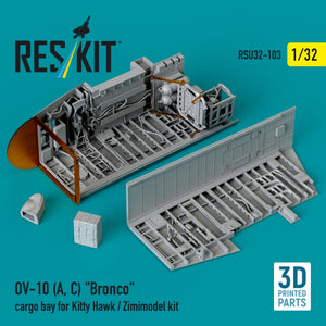 RESKIT RSU32-0103 OV-10 (A,C) "Bronco" cargo bay for Kitty Hawk / Zimimodel kit (3D Printed) 1/32