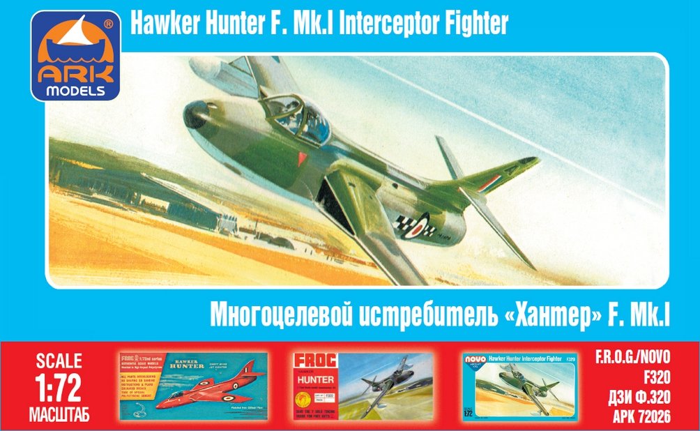 Ark Models 72026 Hawker &amp;quot;Hunter&amp;quot; F.1 British multirole fighter 1/72
