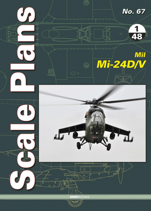 MMP Books 49180 Plans à l&amp;#39;échelle n° 67 Mil Mi-24D/V au 1/48 EN