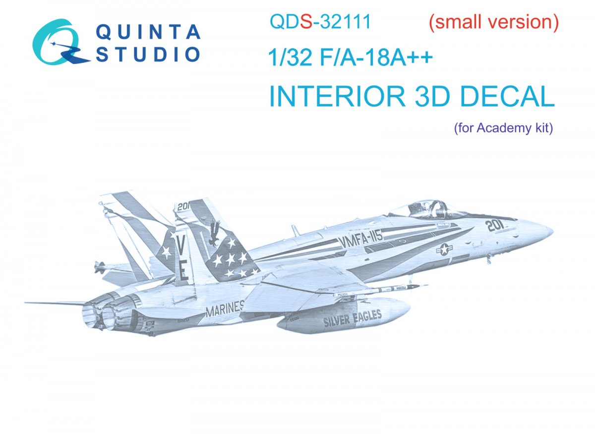 Quinta Studio QDS-32111 F/A-18A++ 3D-Printed &amp; colored Interior on decal paper (Academy) (Small version) 1/32