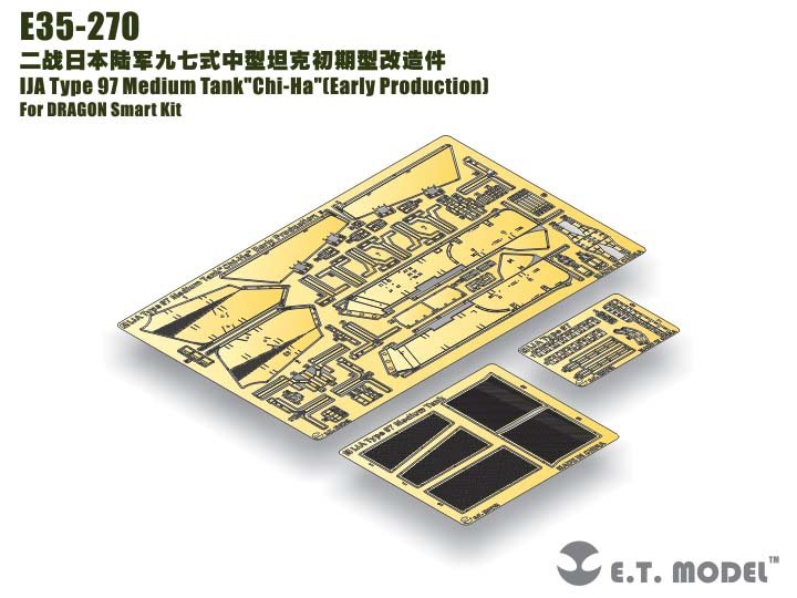E.T. Model E35-270 IJA Type 97 Medium Tank"Chi-Ha"(Early Production) For DRAGON Smart Kit 1/35