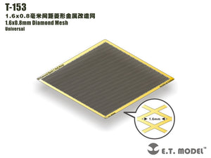 E.T. Model T-153 1.6x0.8mm Diamond Mesh