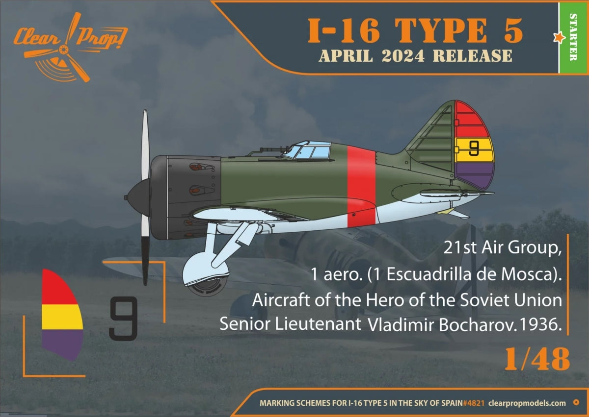 Clear Prop! CP4821 I-16 type 5 (version initiale « dans le ciel d&amp;#39;Espagne ») KIT DE DÉMARRAGE 1/48 – image 10