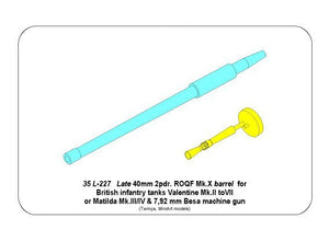 Aber 35L-227 Late barrel for Valentine Mk.II to VII or Matilda Mk.III/IV with Besa MG barrel 1/35 – immagine 9