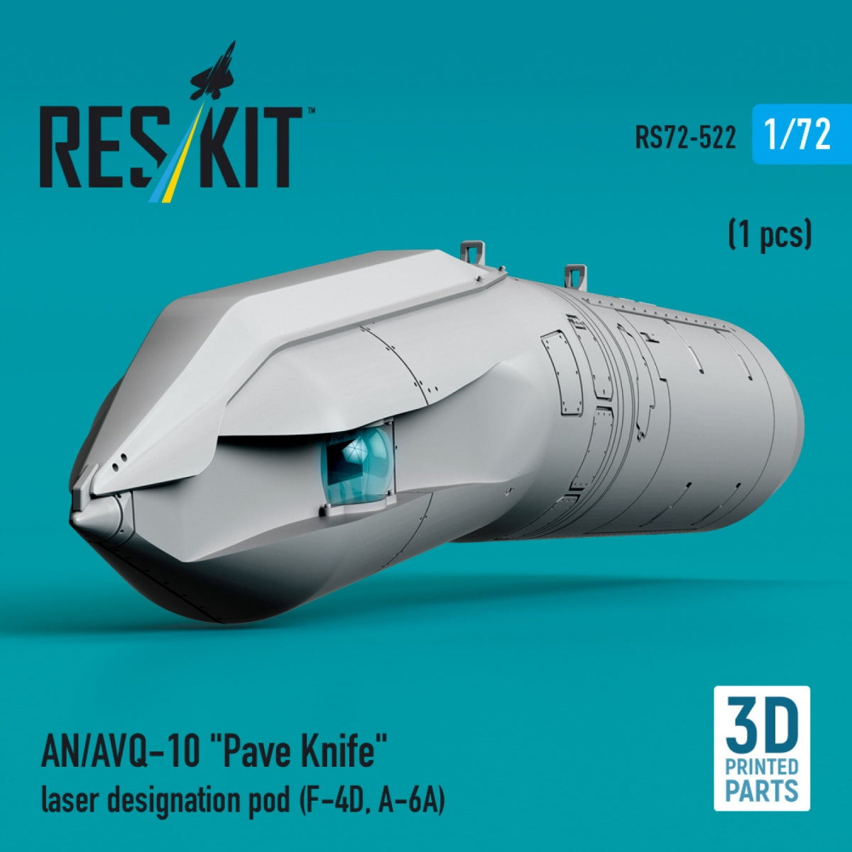RESKIT RS72-0522 AN/AVQ-10 "Pave Knife" laser designation pod (1 pcs) (F-4D, A-6A) (3D Printed) 1/72