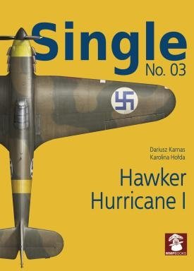 Livre MMP 58600-03 Numéro unique 03. Hawker Hurricane I EN