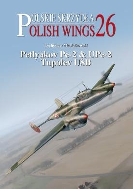 Stratus 58426 Ailes polonaises n° 26 Petlyakov Pe-2 &amp; UPe-2 Tupolev USB