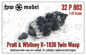 FPW Model 32P803 Pratt &amp;amp; Whitney R-1830 Twin Wasp (Full) 1/32