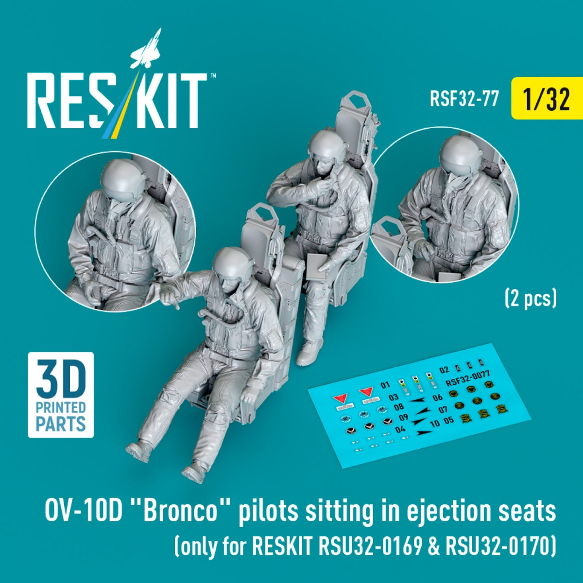 RESKIT RSF32-0077 OV-10D "Bronco" pilots sitting in ejection seats (2 pcs) (only for RESKIT RSU32-0169 & RSU32-0170) (3D Printed) 1/32