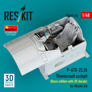 RESKIT RSU48-0494 P-47D-25,26 Thunderbolt cockpit (Basic edition with 3D decals) for MiniArt kit (3D Printed) 1/48