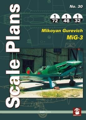 MMP Books 78999 Plans à l'échelle n° 30 Mikoyan Gurevich MiG-3 FR