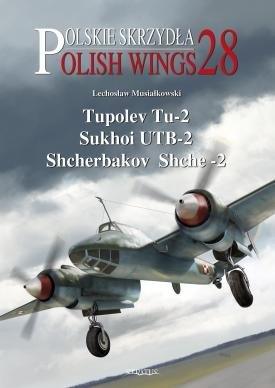 Stratus 58877 Ailes polonaises n° 28 Tupolev Tu-2, Sukhoi UTB-2, Shcherbakov Shche-2