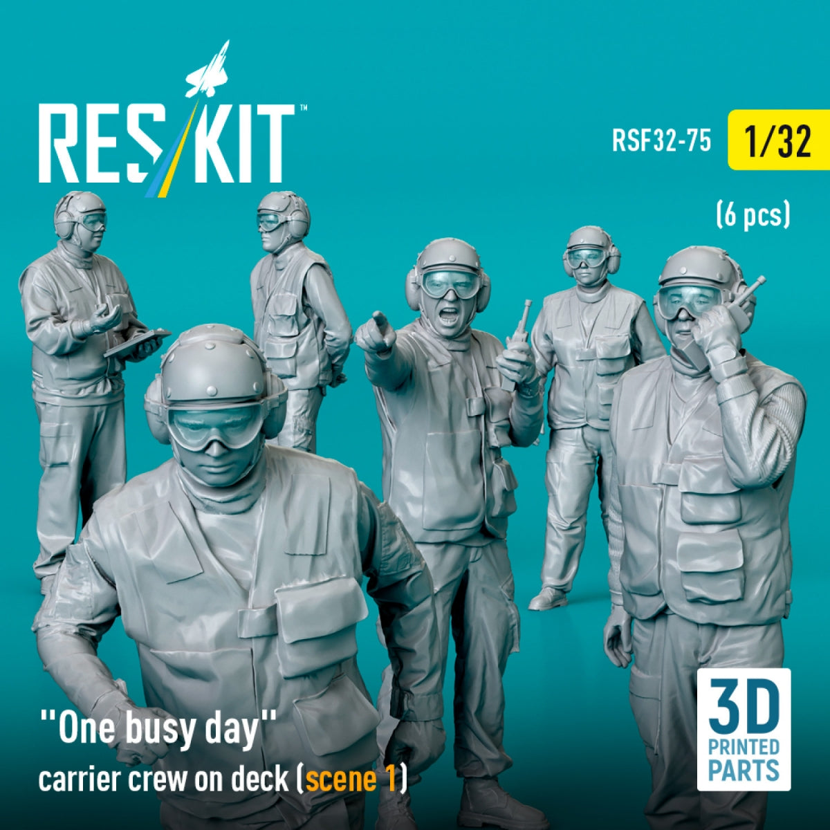 RESKIT RSF32-0075 &amp;quot;One busy day&amp;quot; carrier crew on deck (scene 1) (6 pcs) (3D Printed) 1/32 – image 2