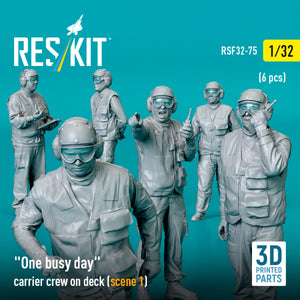 RESKIT RSF32-0075 &amp;quot;One busy day&amp;quot; carrier crew on deck (scene 1) (6 pcs) (3D Printed) 1/32 – image 2