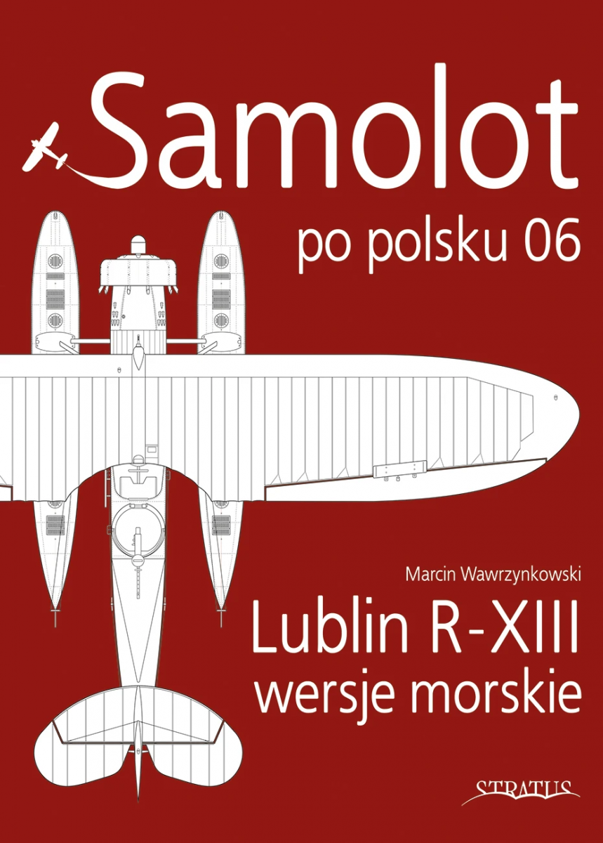 Avion Stratus 27070 en polonais 06 : Lublin R-XIII versions navales PL