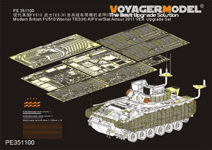 Voyager Model PE351100 FV510 Warrior TES(H) AIFV britannique moderne avec blindage à lames, kit de mise à niveau VER 2011 (pour MENG SS-017) 1/35